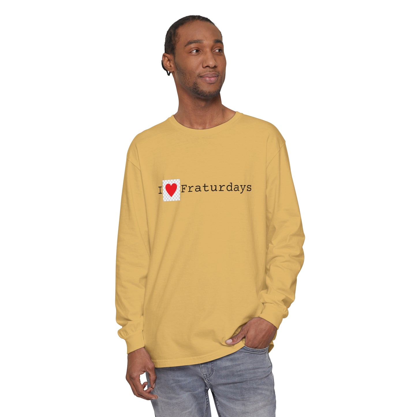 FRATURDAYS - Unisex Garment-dyed Long Sleeve T-Shirt
