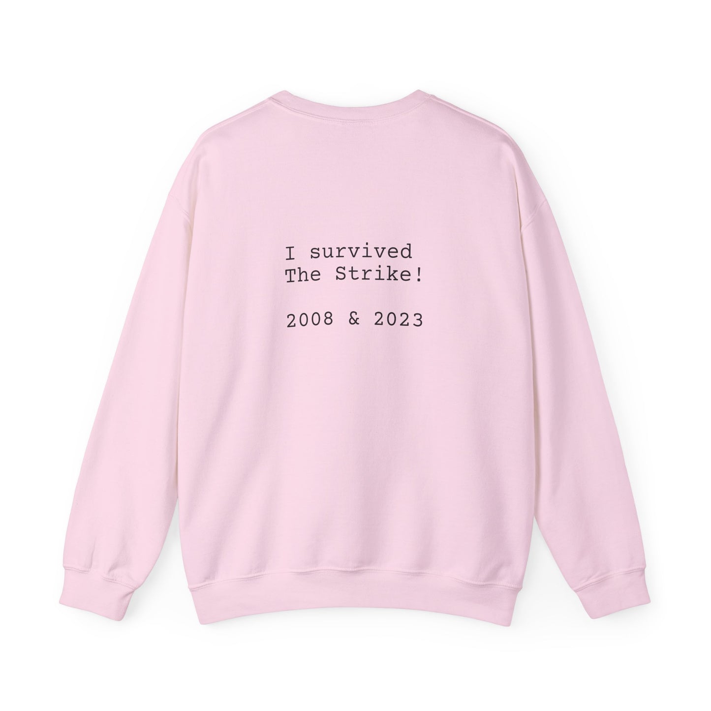 STRIKE 2008/2023 - Unisex Sweatshirt