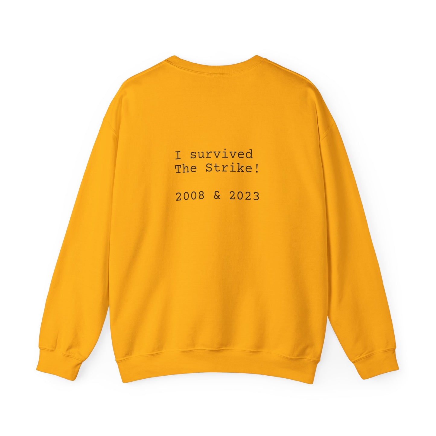 STRIKE 2008/2023 - Unisex Sweatshirt