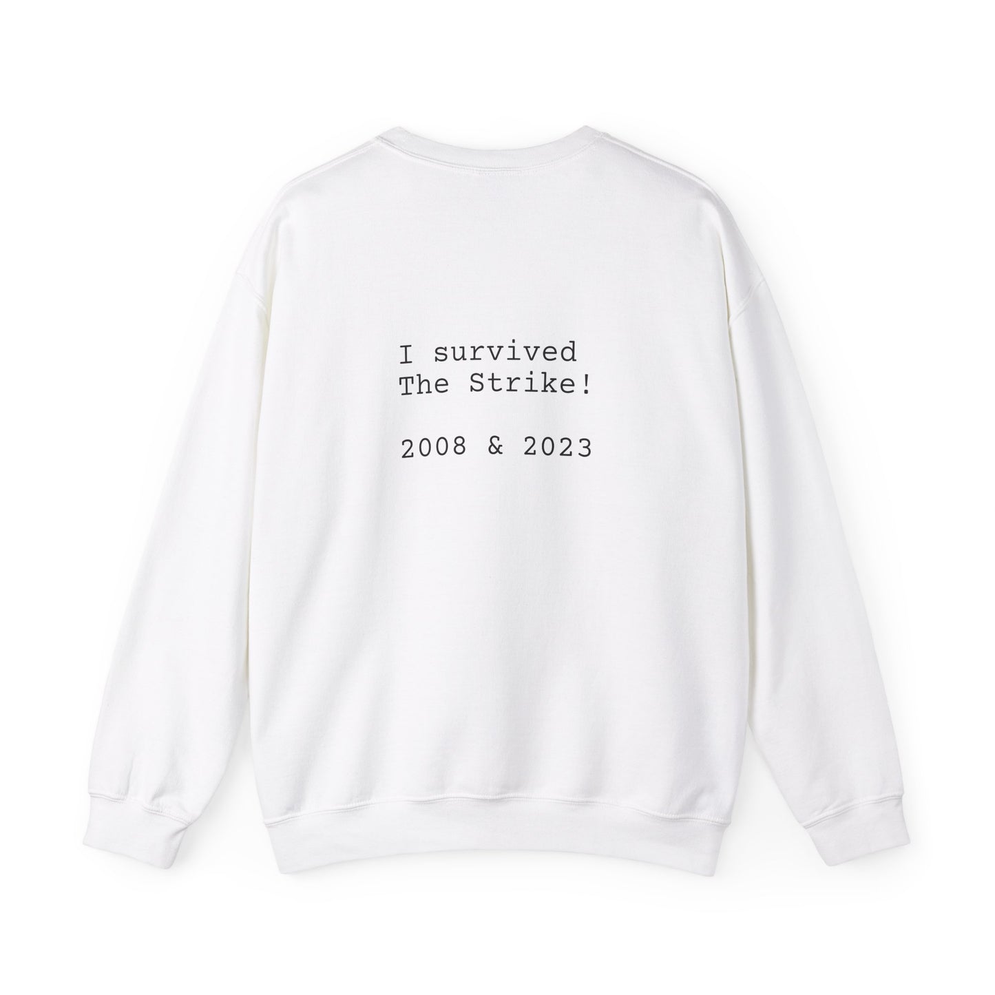 STRIKE 2008/2023 - Unisex Sweatshirt