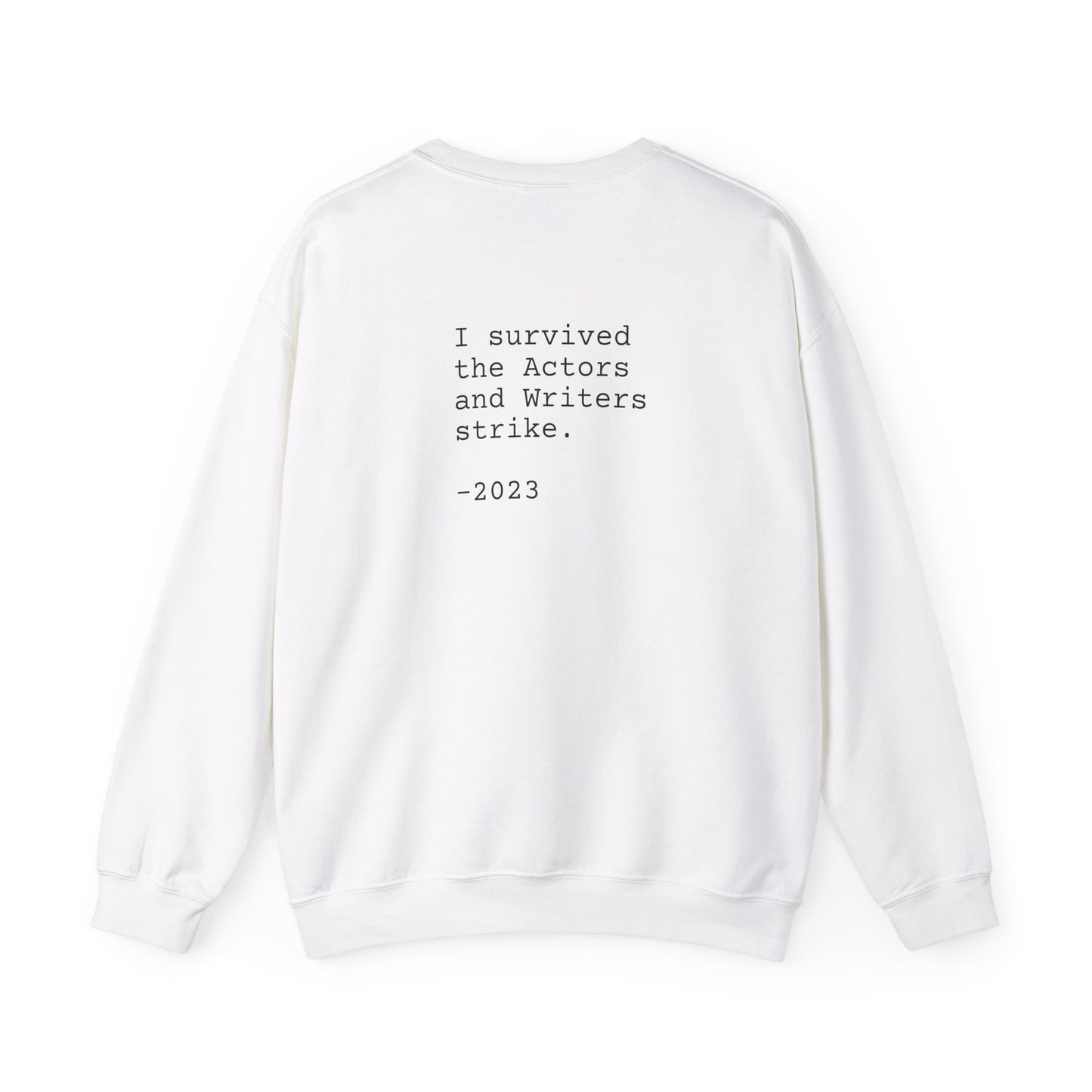 I SURVIVED STRIKE 2023 - Unisex Sweatshirt