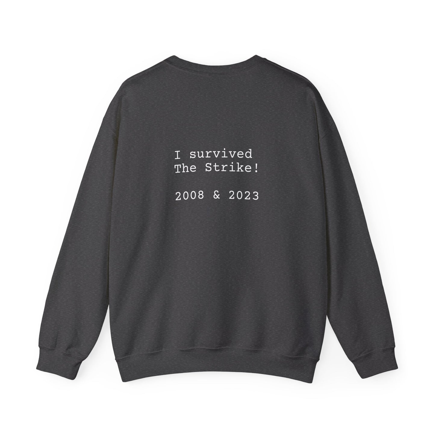 STRIKE 2008/2023 - Unisex Sweatshirt