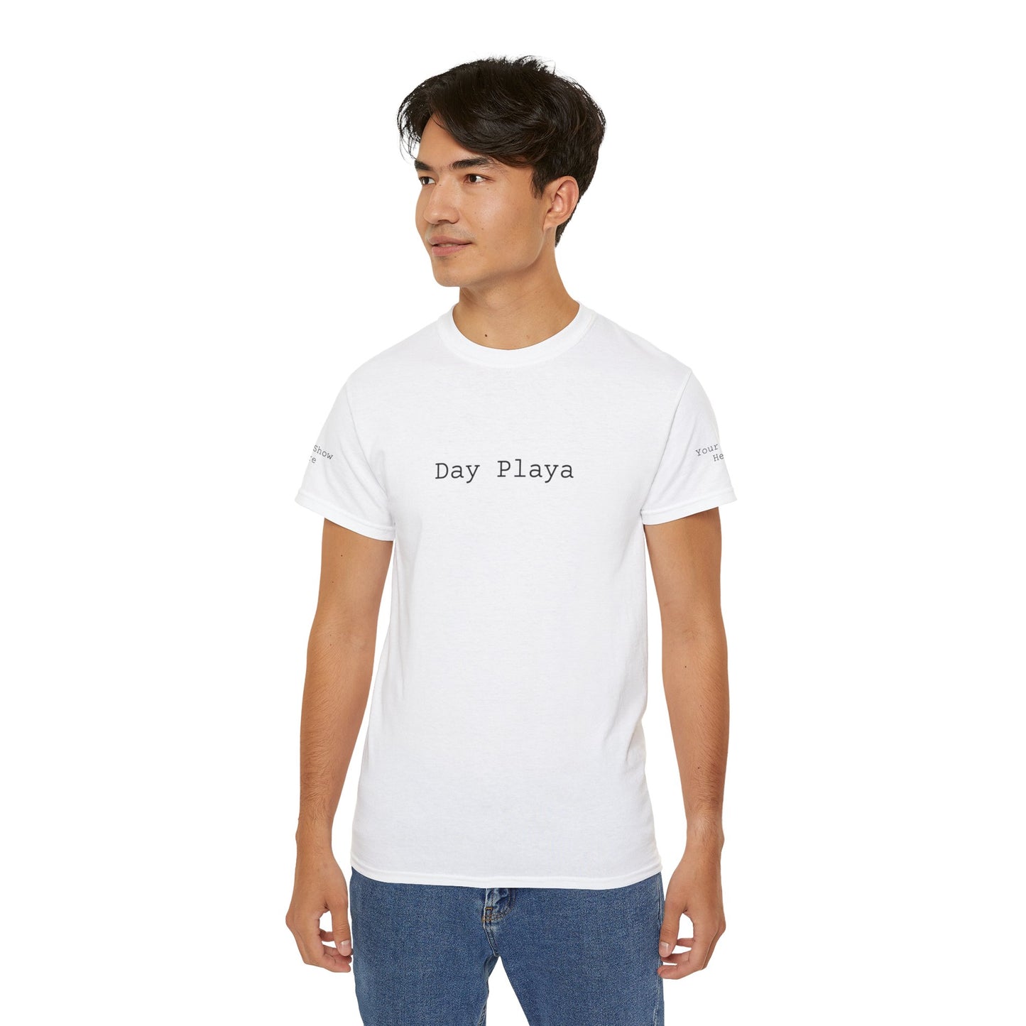 DAY PLAYA (CUSTOM) Unisex Ultra Cotton Tee