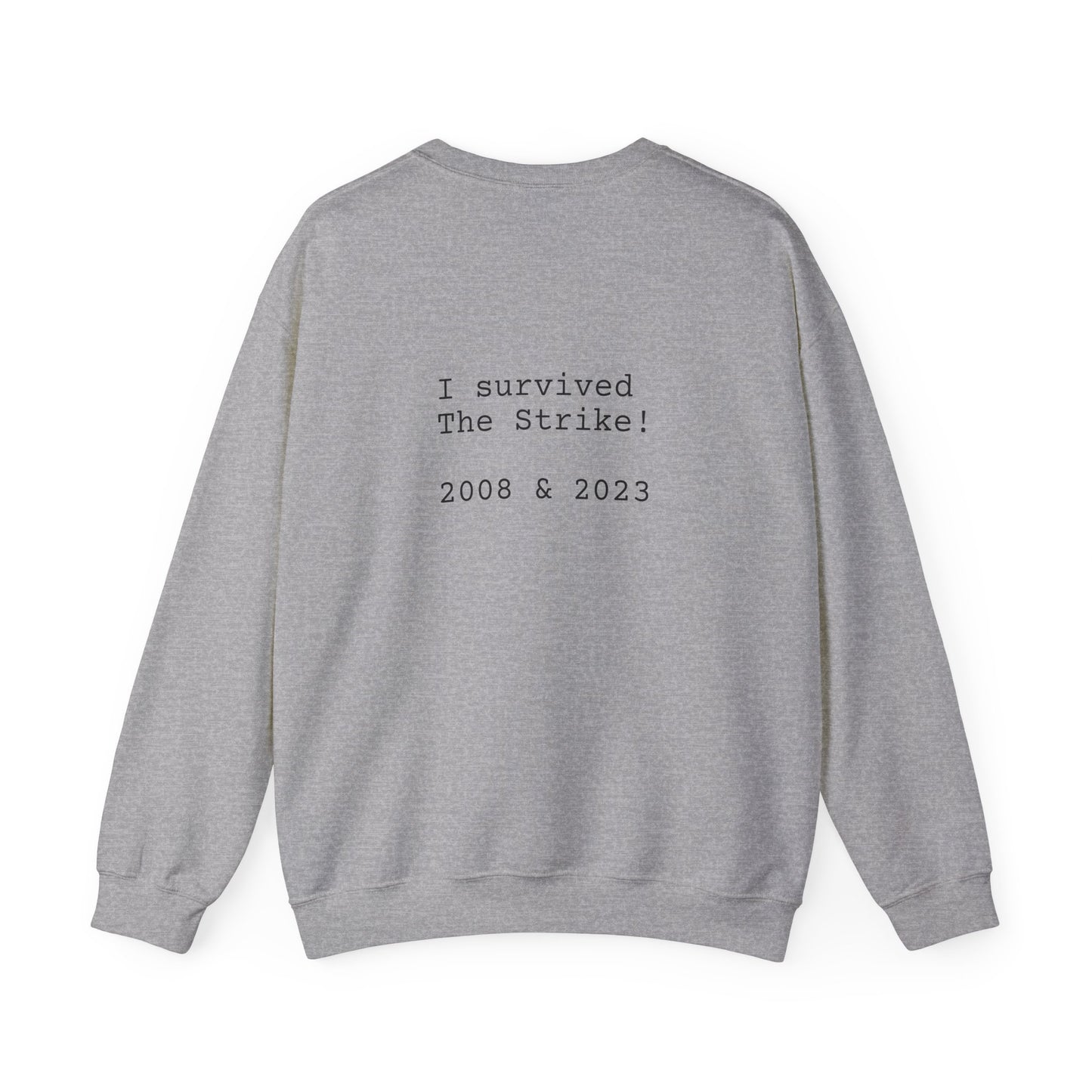 STRIKE 2008/2023 - Unisex Sweatshirt