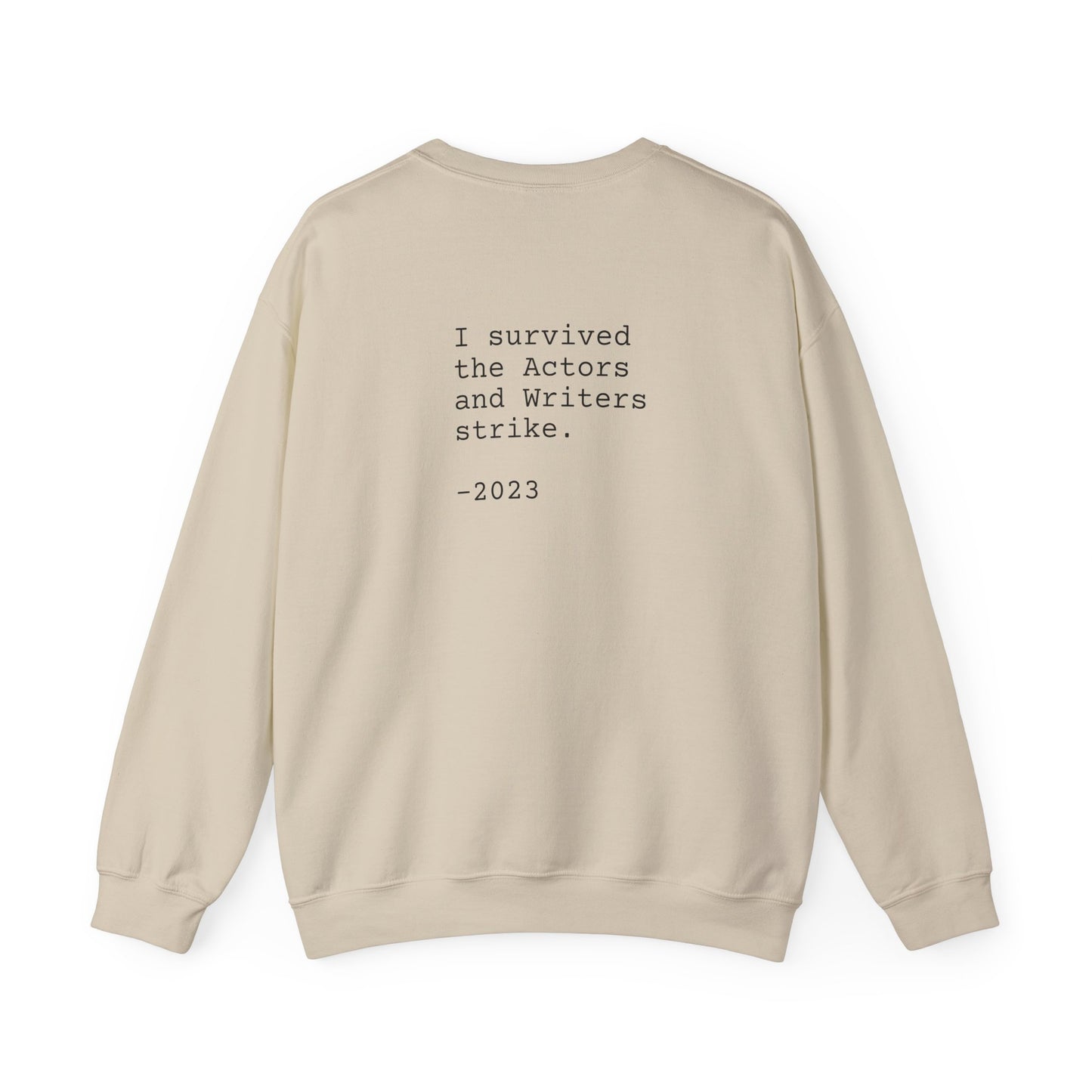 I SURVIVED STRIKE 2023 - Unisex Sweatshirt