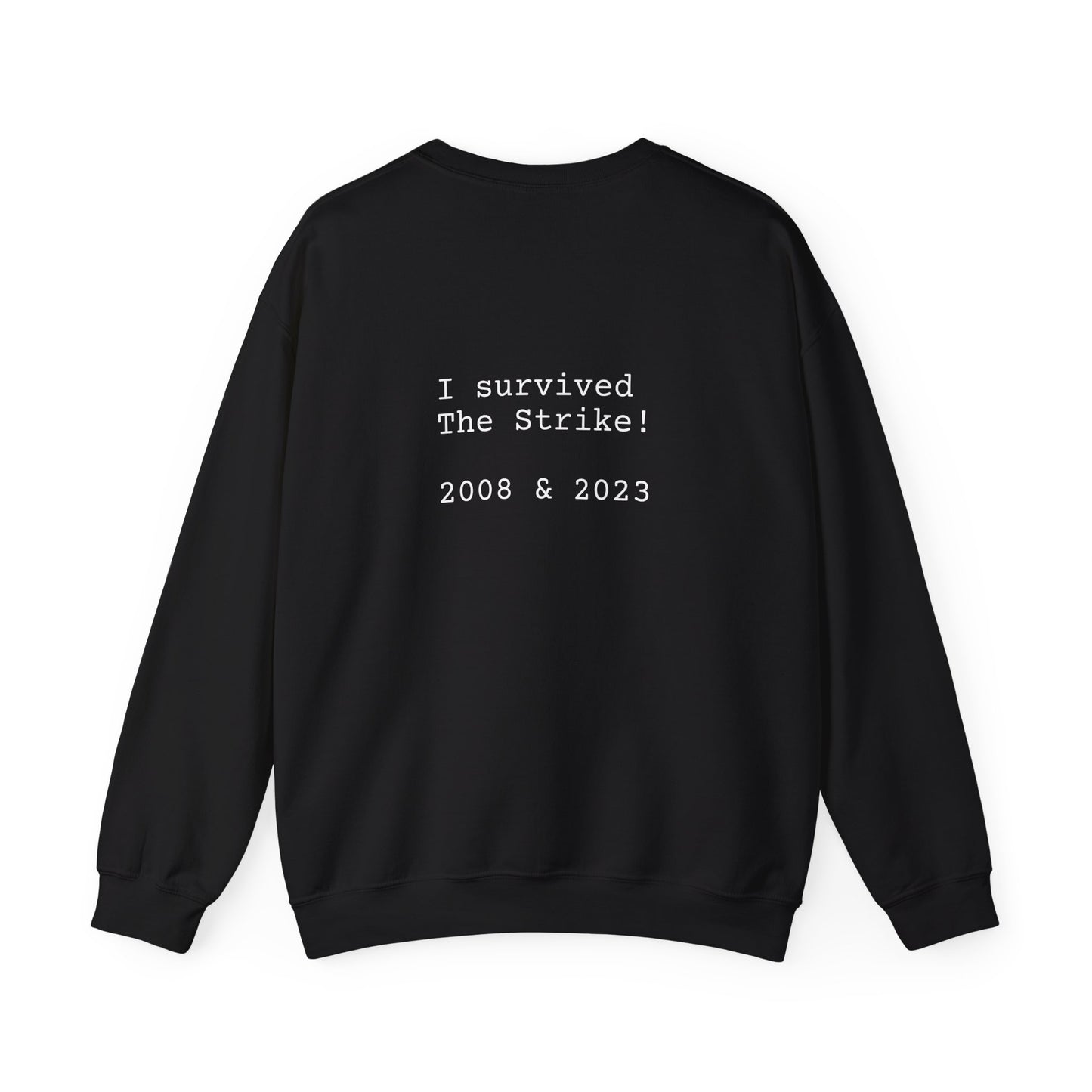 STRIKE 2008/2023 - Unisex Sweatshirt