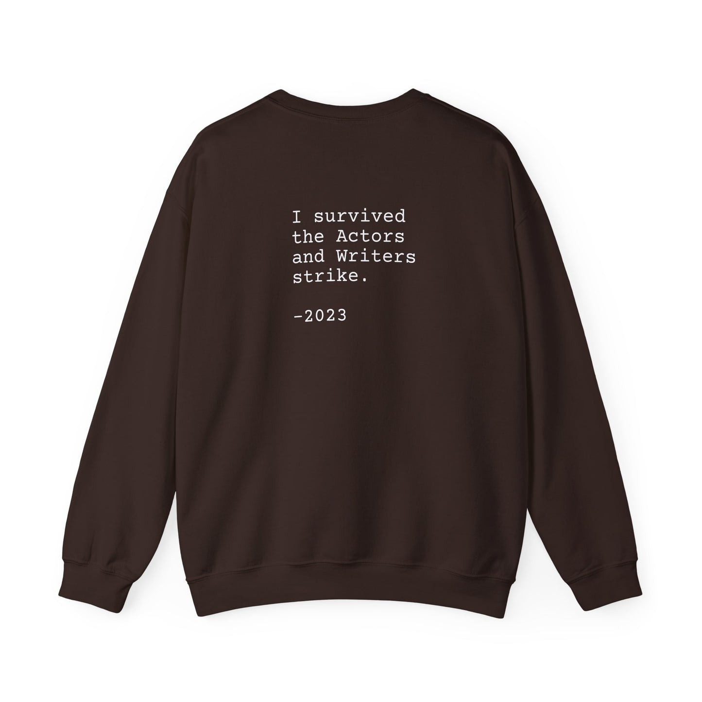 I SURVIVED STRIKE 2023 - Unisex Sweatshirt