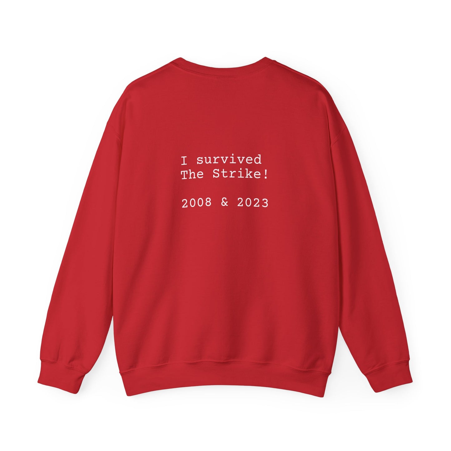 STRIKE 2008/2023 - Unisex Sweatshirt