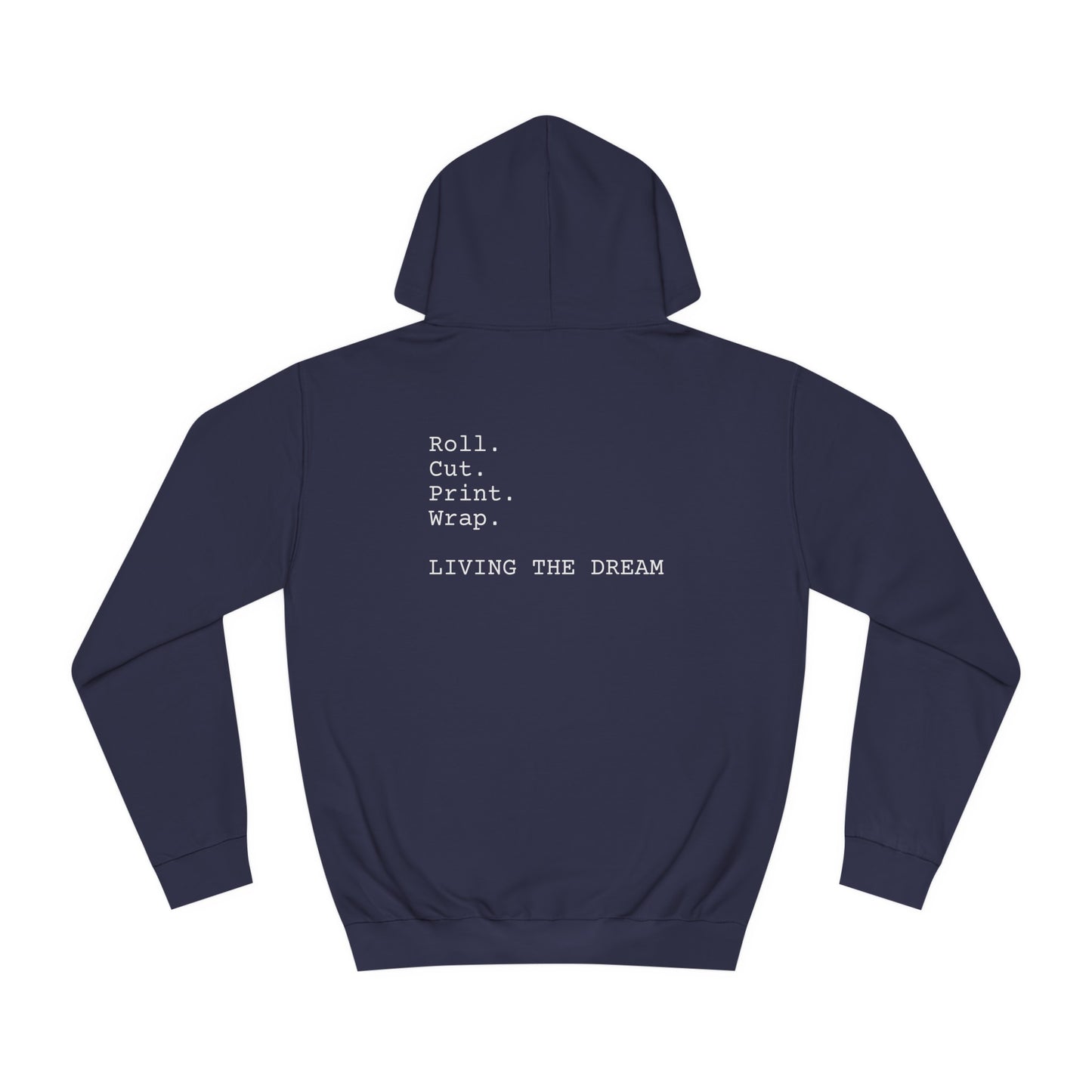 LIVING THE DREAM - Unisex College Hoodie