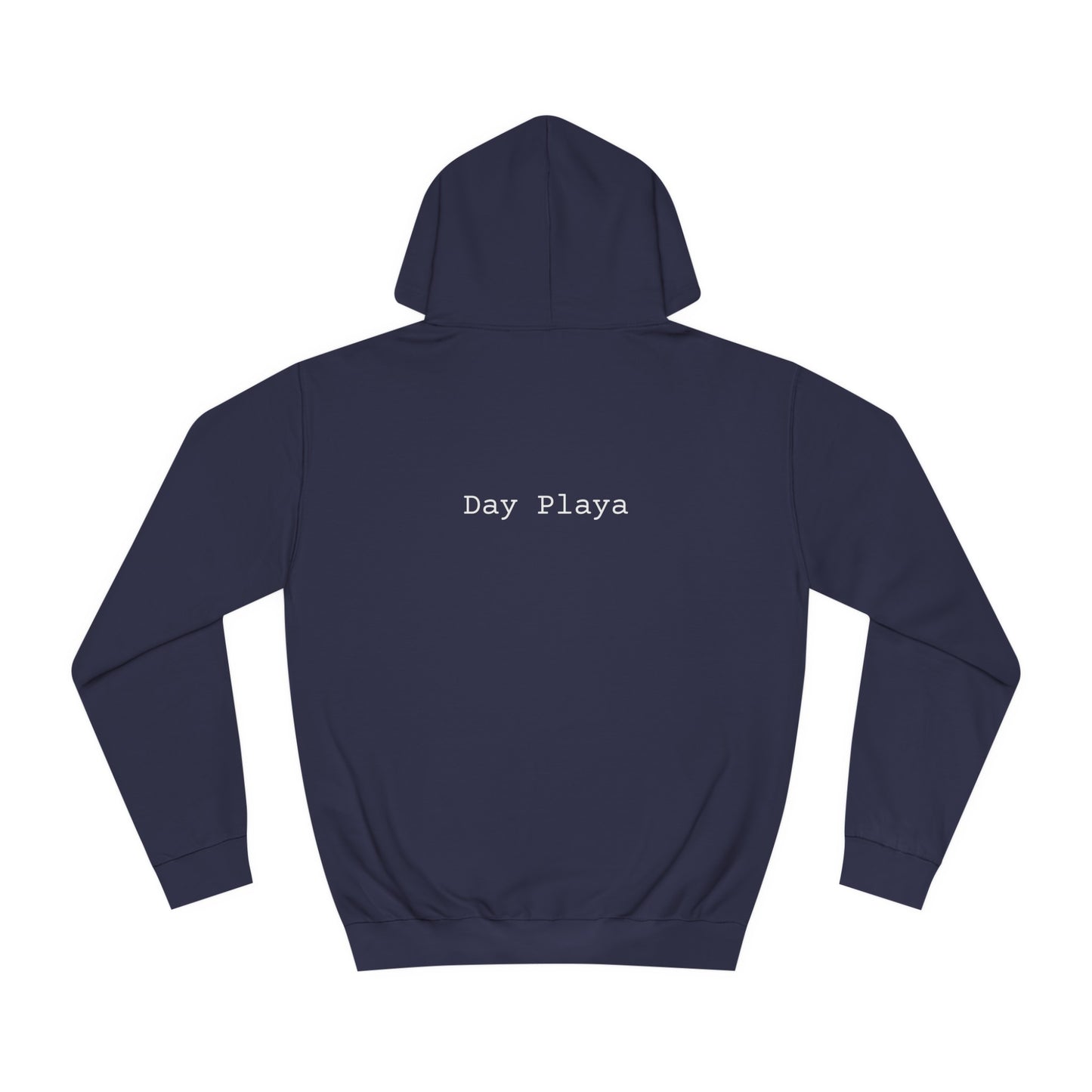 DAY PLAYA - Unisex College Hoodie