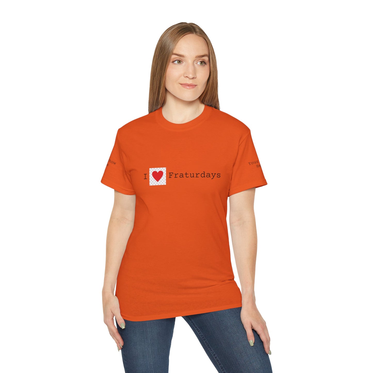 FRATURDAYS - Unisex Ultra Cotton Tee