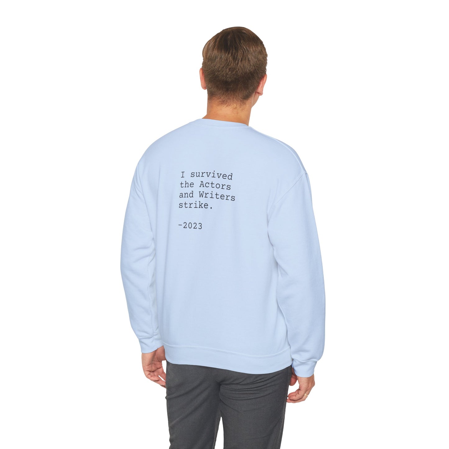 I SURVIVED STRIKE 2023 - Unisex Sweatshirt